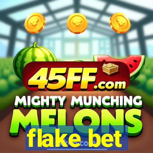 flake bet